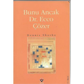 BUNU ANCAK DR.ECCO ÇÖZER - DENNIS SHASHA