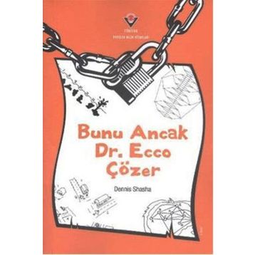 BUNU ANCAK DR.ECCO ÇÖZER - DENNIS SHASHA