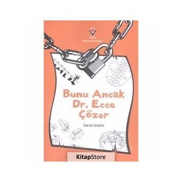 BUNU ANCAK DR.ECCO ÇÖZER - DENNIS SHASHA