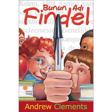 Bunun Adı Findel - Andrew Clements