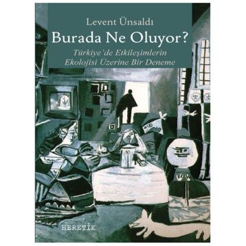Burada Ne Oluyor? - Levent Ünsaldı