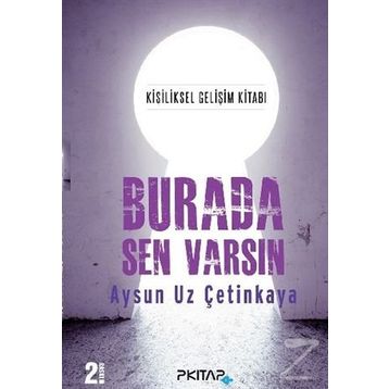 Burada Sen Varsın - Aysun Uz Çetinkaya
