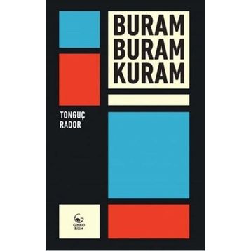 Buram Buram Kuram - Tonguç Rador