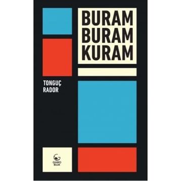 Buram Buram Kuram - Tonguç Rador