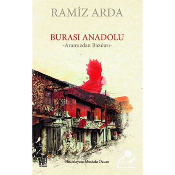Burası Anadolu - Ramiz Arda