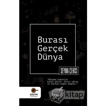 Burası Gerçek Dünya - Şeyma Çekici