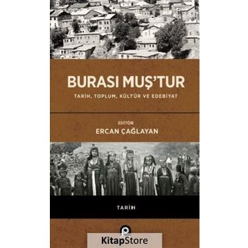 Burası Muş'tur - Ercan Çağlayan