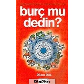Burç Mu Dedin? - Dilara Dal