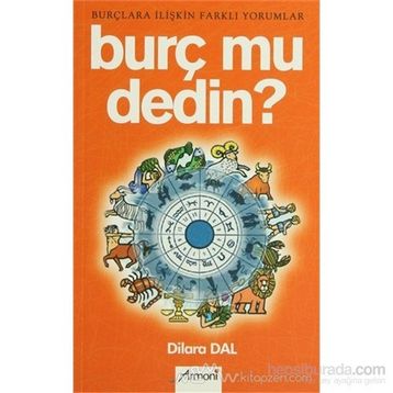 Burç Mu Dedin? - Dilara Dal