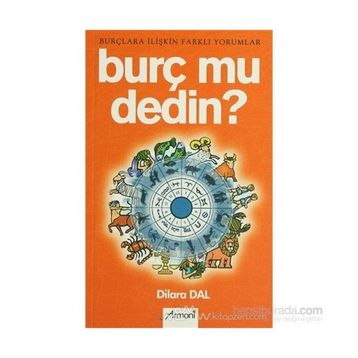 Burç Mu Dedin? - Dilara Dal
