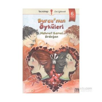 Burcu’nun Öyküleri - Mehmet Kemal Erdoğan
