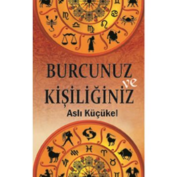BURCUNUZ VE KİŞİLİĞİNİZ - ASLI KÜÇÜKEL