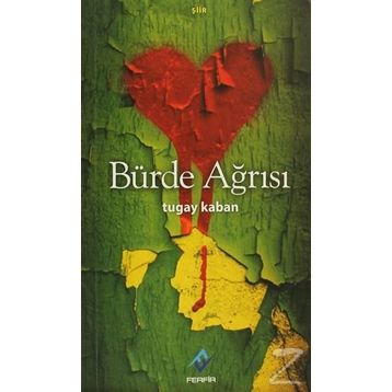 BÜRDE AĞRISI - TUGAY KABAN