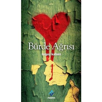 BÜRDE AĞRISI - TUGAY KABAN
