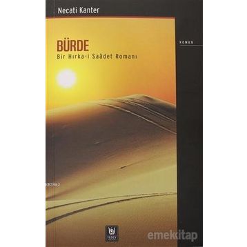 Bürde-Bir Hırka-i Saadet Romanı-Türk Edebiyatı Vakfı Yayınları
