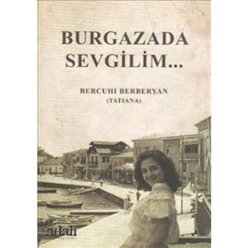 Burgazada Sevgilim - Bercuhi Berberyan