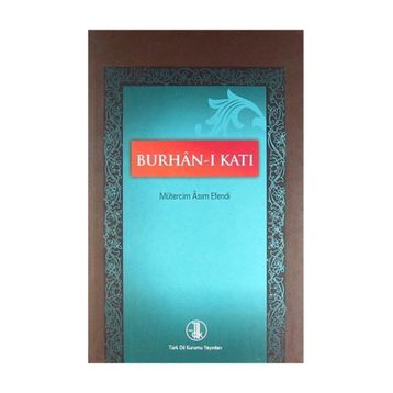 Burhan-ı Katı - Mütercim Asım Efendi