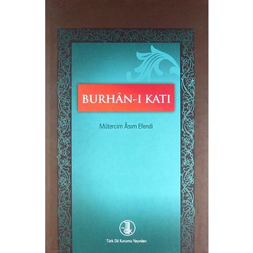 Burhan-ı Katı - Mütercim Asım Efendi