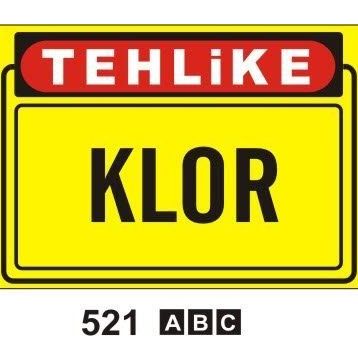 Buris Klor Uyarı Levhası