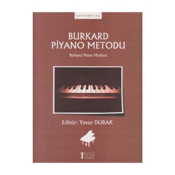 Burkard Piyano Metodu - Yavuz Durak
