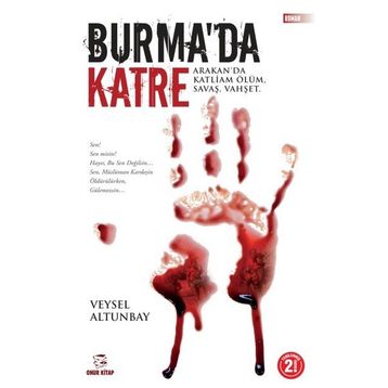Burma’da Katre - Veysel Altunbay