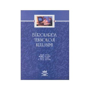 BÜROLARDA TEKNOLOJI KULLANIMI - HASAN TUTAR