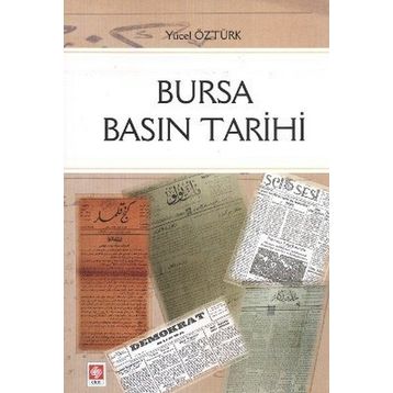 BURSA BASIN TARIHI - YÜCEL ÖZTÜRK
