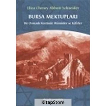 Bursa Mektupları / Abbott Schneider