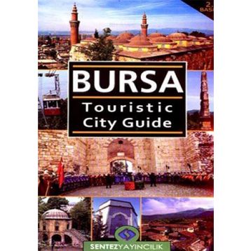 Bursa Touristic City Guide - Nezaket Özdemir