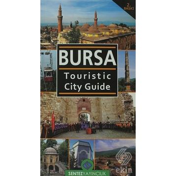 Bursa Touristic City Guide - Nezaket Özdemir