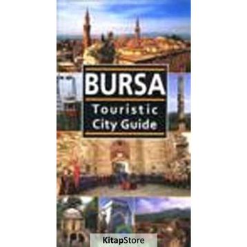 Bursa Touristic City Guide - Nezaket Özdemir