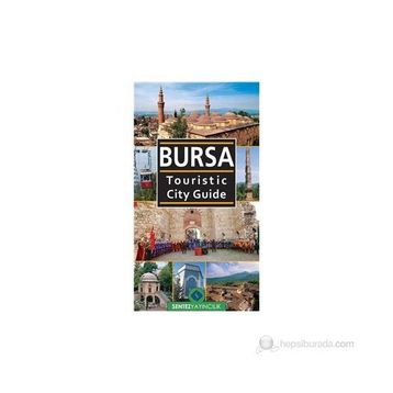 Bursa Touristic City Guide - Nezaket Özdemir