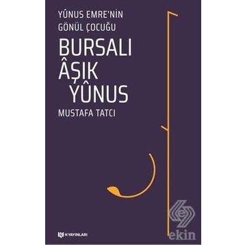 Bursalı Aşık Yunus - Mustafa Tatcı