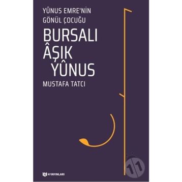 Bursalı Aşık Yunus - Mustafa Tatcı