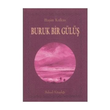 BURUK BIR GÜLÜŞ - HAŞİM KAFKAS