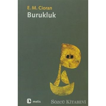 Burukluk - Emil Michel Cioran