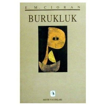 Burukluk - Emil Michel Cioran