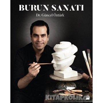 Burun Sanatı - Güncel Öztürk