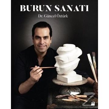 Burun Sanatı - Güncel Öztürk