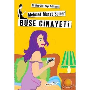 BUSE CINAYETI - MEHMET MURAT SOMER