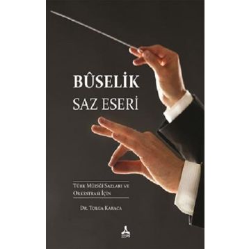 Buselik Saz Eseri - Tolga Karaca