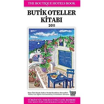 BUTIK OTELLER KİTABI 2011 - BÜLENT ÜLGER