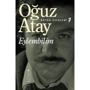 Bütün Eserleri 7 Eylembilim İletişim Yayınları