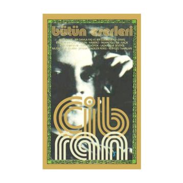 Bütün Eserleri Halil Cibran - Halil Cibran