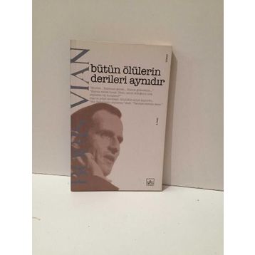 Bütün Ölülerin Derileri Aynıdır - Boris Vian
