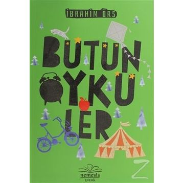 Bütün Öyküler - İbrahim Örs
