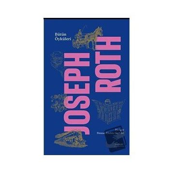 Bütün Öyküleri - Ciltli - Joseph Roth