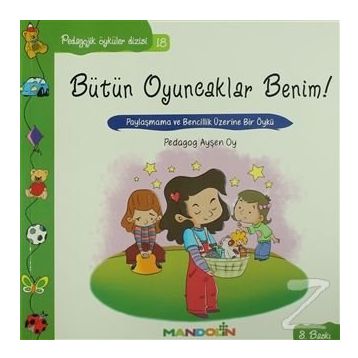 BÜTÜN OYUNCAKLAR BENIM - AYŞEN OY