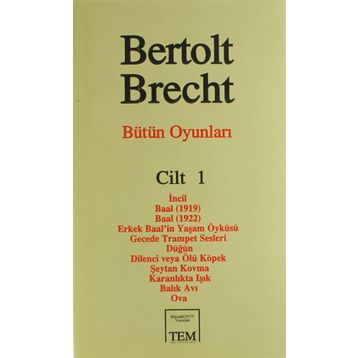 Bütün Oyunları 1 - Bertolt Brecht