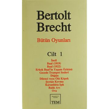 Bütün Oyunları 1 - Bertolt Brecht